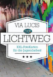 Via Lucis: Der Lichtweg COVER